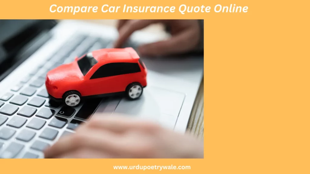 Compare Car Insurance Quote Online